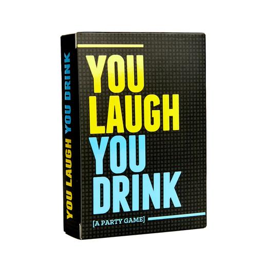 You Laugh You Drink by OFFBRAND